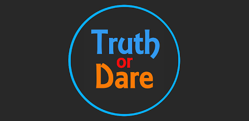 Truth or dare 