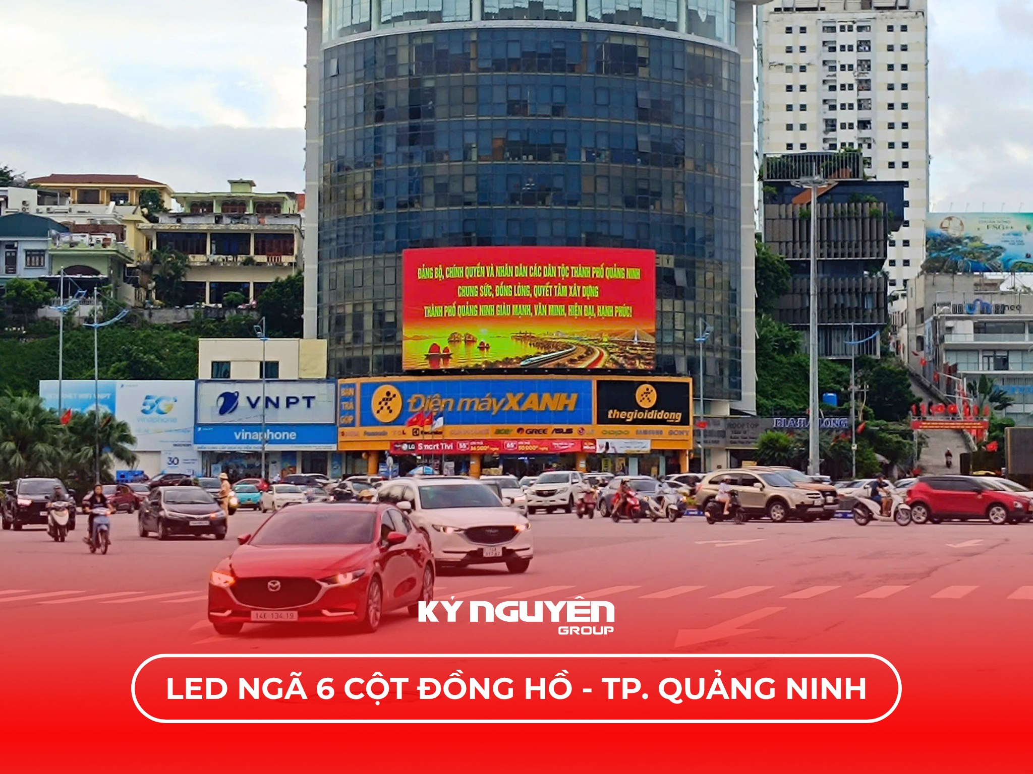 Màn hình LED Ngã 6 Cột Đồng Hồ chào mừng Thành phố Quảng Ninh