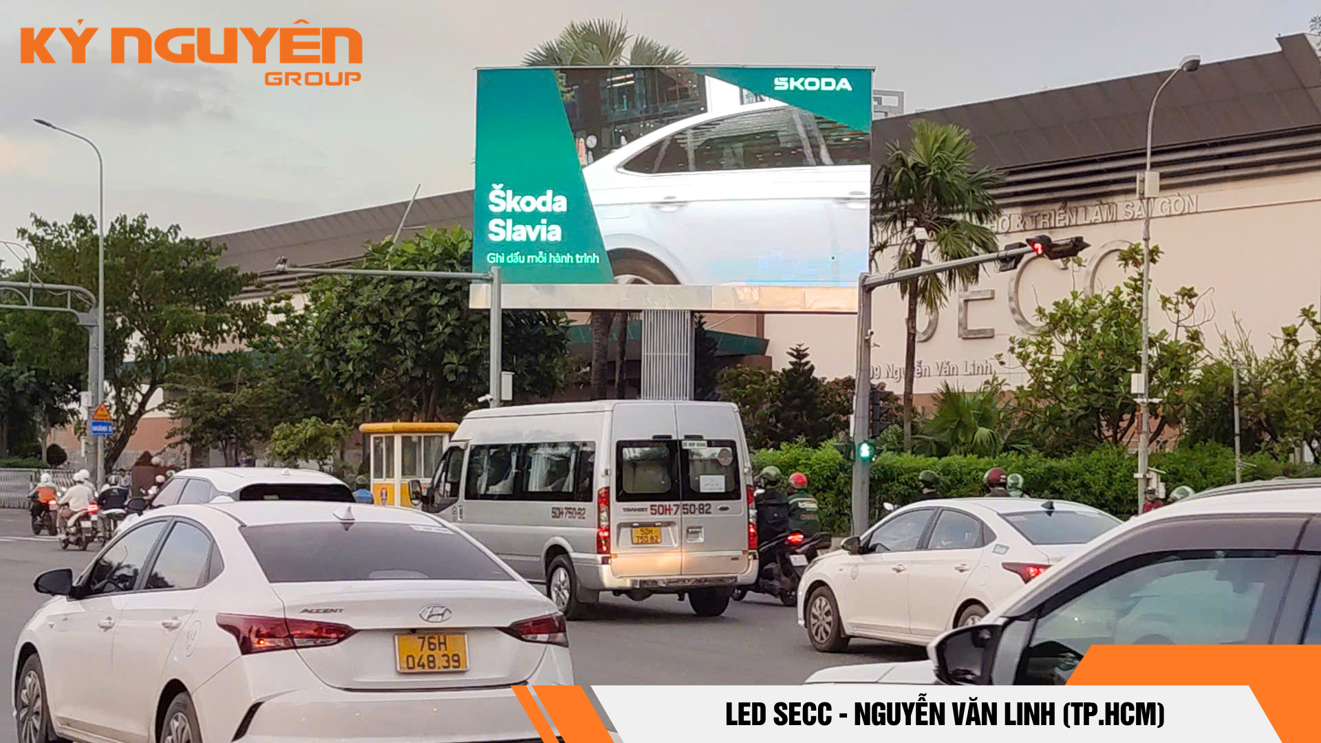 Škoda tại LED SECC TP.HCM – Kỷ Nguyên Group