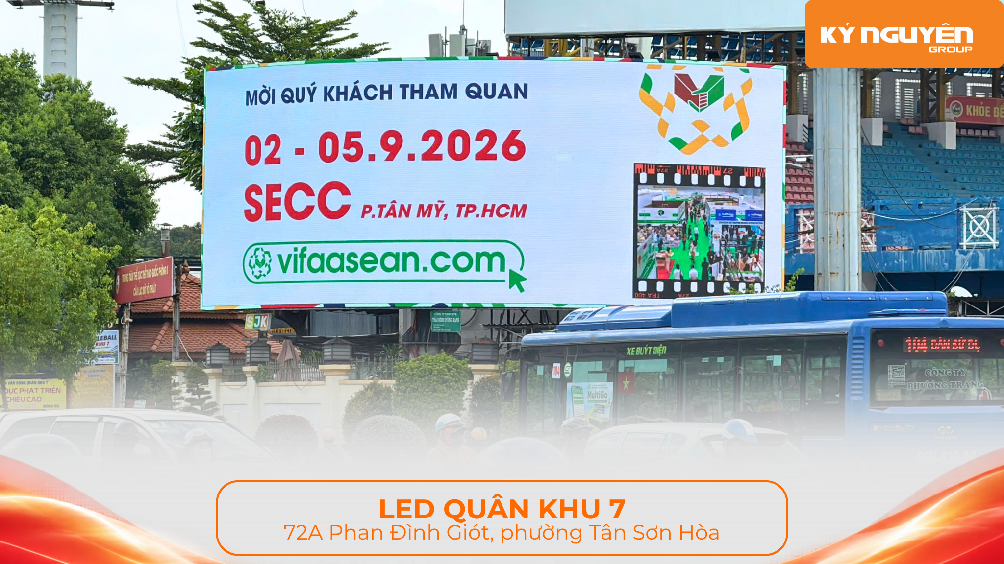 LED Quân khu 7 lan tỏa hình ảnh VIFA ASEAN 2026